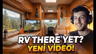 REZİL KARAVAN DENEYİMİ!  RV THERE YET   BÖLÜM 1