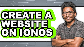 How to Create a Website on Ionos - Full Guide