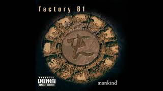 Factory 81 - Sludge - Mankind - 10/81