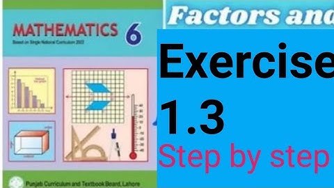 Class 6th New Book math exercise 1.3 # mathematics 6 Class 6th # SNC - New Book Chapter 1