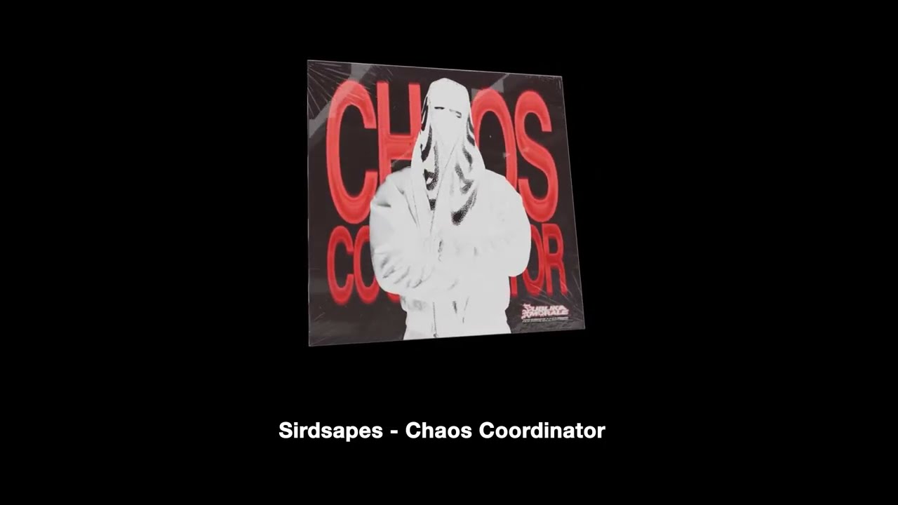 Смотреть «Sirdsapes - Chaos Coordinator | Chaos Coordinator EP» на YouTube Смотреть «Sirdsapes - Chaos Coordinator | Chaos Coordinator EP» на YouTube