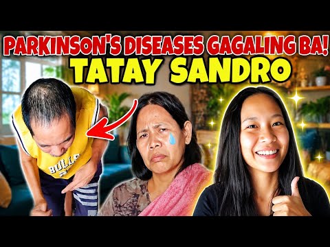 PARKISON'S DISEASE MAGA GAMOT PABA! #valsantosmatubang
