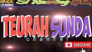 Si Rawing nitis 152,Dongeng sunda Dora dori Cakra FM