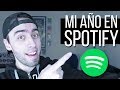 Lo que escuché en Spotify en 2018! + Actualizaciones del canal