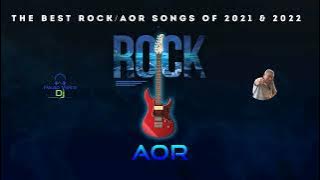 The Best Rock / AOR Songs of 2021 & 2022