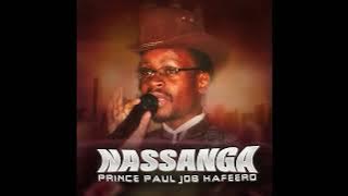 Nassanga - Prince Job Paul Kafeero (Official Audio)