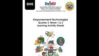 EMPOWERMENT TECHNOLOGIES (LECTURE VIDEO) QUARTER 2 - WEEK 1 & 2