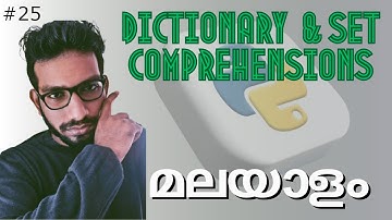 Python dictionary comprehensions | python set comprehensions | python comprehensions in Malayalam.