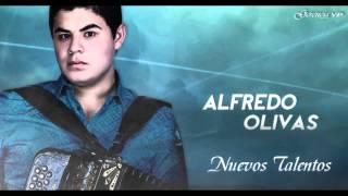 Video thumbnail of "Alfredo Olivas - Nuevos Talentos (Corridos Nuevos ) (2014)"