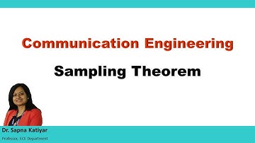Communication Engineering - Sampling Theorem
