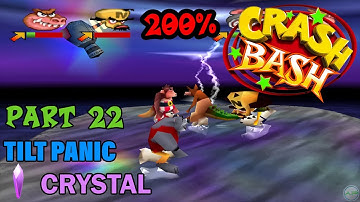 Crash Bash - 200% Walkthrough - Part 22: Tilt Panic (Crystal Challenge) - 1080p 60 fps