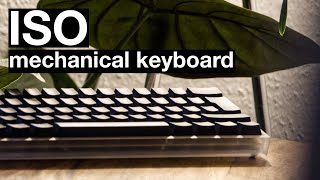custom ISO keyboard, everything I know