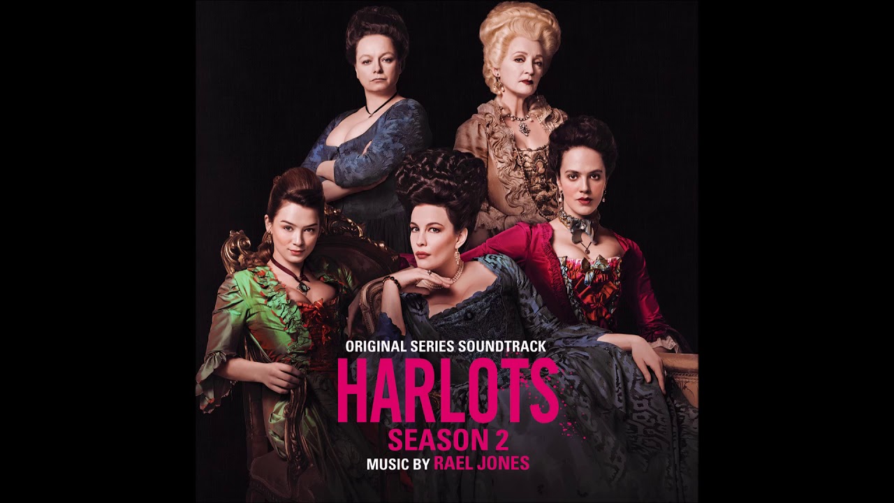 Harlots Season 2 Soundtrack - "Broken Flesh" - Rael Jones