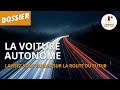 LA VOITURE AUTONOME : laissez-vous guider sur la route du futur - L'Esprit Sorcier