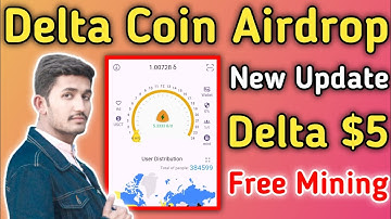 Delta Coin Airdrop Mining App | Delta Coin Account Create Withdraw | Delta Claim Airdrop Crypto 2025
