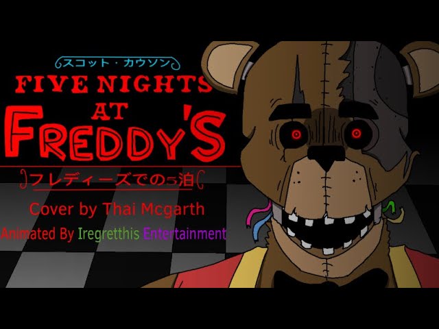 Five Nights at Freddy's Anime Opening 1 - song and lyrics by Thai McGrath