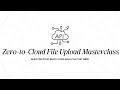 Accepting File Uploads to Cloud Storage0 final cut