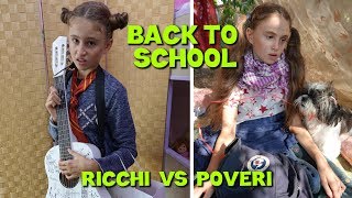 BACK TO SCHOOL RICCHI VS POVERI - by Charlotte M.