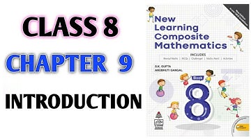 Class-8th Ch-9th "Introduction" Variation (NEW LEARNING COMPOSITE MATHEMATICS)