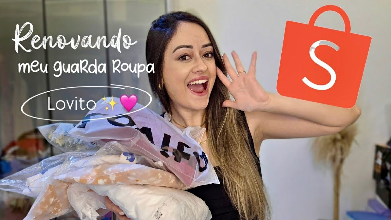 ROUPAS LOVITO RENOVEI MEU GUARDA ROUPA COMPRAS SHOPEE