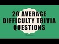20 Trivia Questions No. 4 (General Knowledge)