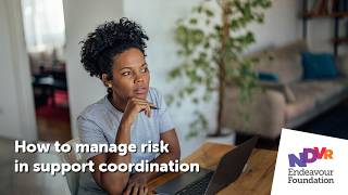 How to Manage Risk in Support Coordination