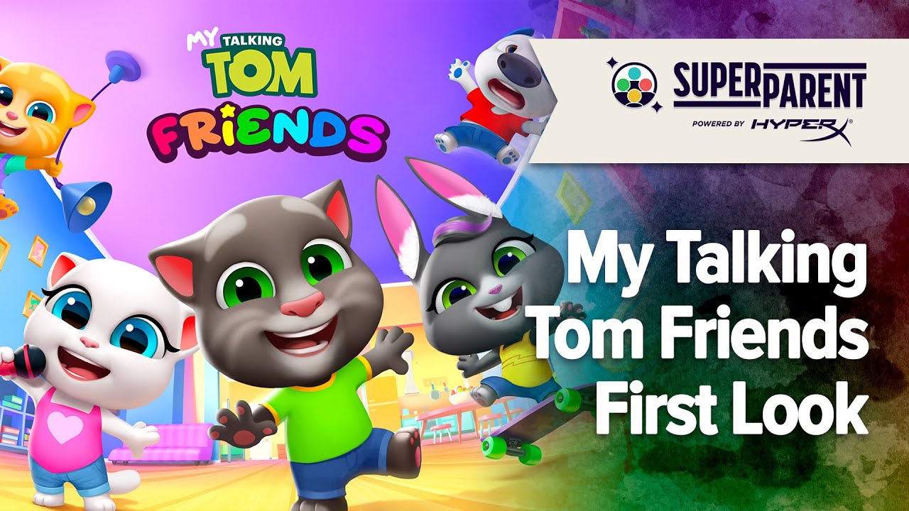 My Talking Tom Friends: A SuperParent First Look | SuperParent