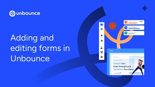 Unbounce forms: How to add and edit forms in Unbounce landing page builder