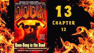 Doom | Knee-Deep In The Dead | Chapter 12 (*see description)