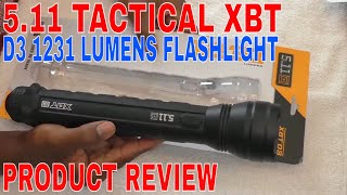 โ
How To Use 5.11 Tactical XBT D3 1231 Lumens Flashlight Review ๐ด