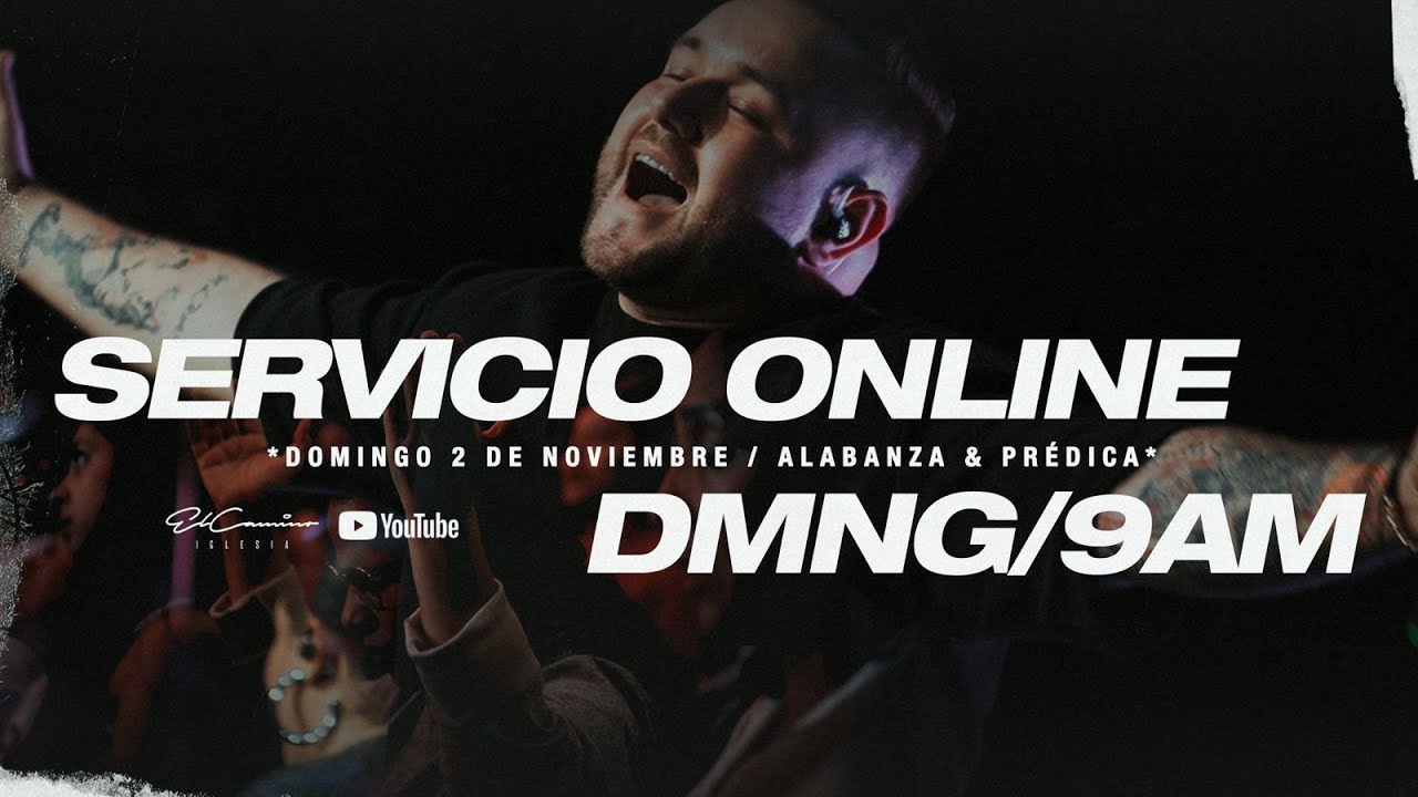 🔴 EN VIVO 🌎 Servicio Online - Domingo 2 de Noviembre de 2025 - 09:00AM ...
