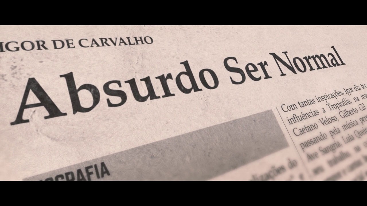 Absurdo Ser Normal - Igor de Carvalho (Lyric Video)