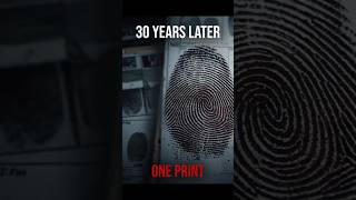 How One Fingerprint Cracked a 30-Year-Old Murder