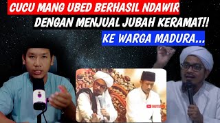 Download Lagu Cucu Mang Ubed Berhasil Ndawir Dengan Menjual Jubah Keramat Ke Warga Madura!! MP3