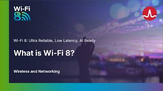 Wi-Fi 8: What is Wi-Fi 8