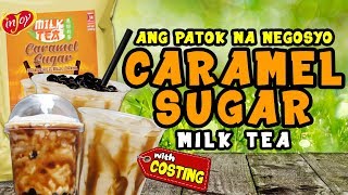 CARAMEL SUGAR MILK TEA / BROWN SUGAR BUBBLE MILK TEA / INJOY MILK TEA BUSINESS CARAMEL SUGAR MILK TEA / BROWN SUGAR BUBBLE MILK TEA / INJOY MILK TEA BUSINESS