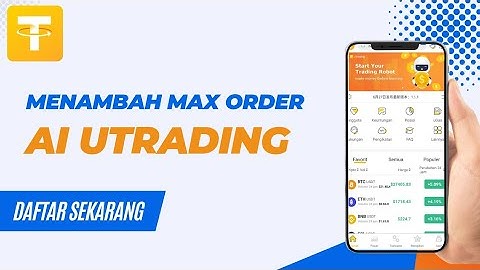 Cara Menambah Max Order uTrading