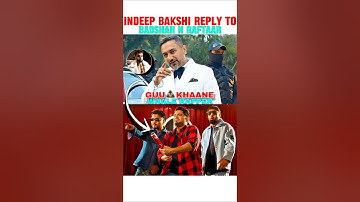 INDEEP BAKSHI REPLY TO BADSHAH AND RAFTAAR 📈🔥 #honeysingh #badshah #aystaryt