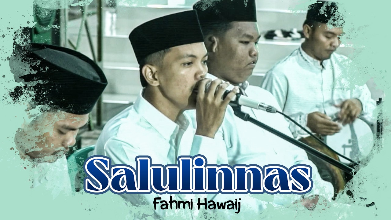 Salulinnas voc Fahmi Hawaij