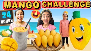 Mango Challenge For 24 Hours Summer Fun Family Comedy Eating Challenge Samayra Narula 