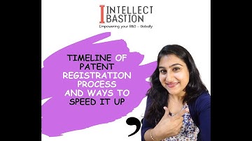 Timeline of Patent Registration Process and Ways to speed it up