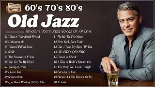 Top 20 Jazz Songs Of 50's 60's 70's  Jazz Music Best Songs  Best Relaxing Old Jazz Music