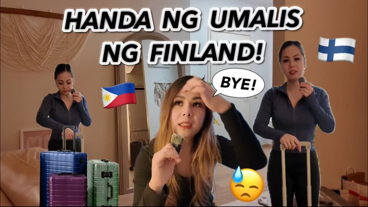 NAKA EMPAKE NA ANG HANDA NA UMALIS/FILIPINA LIVING IN FINLAND