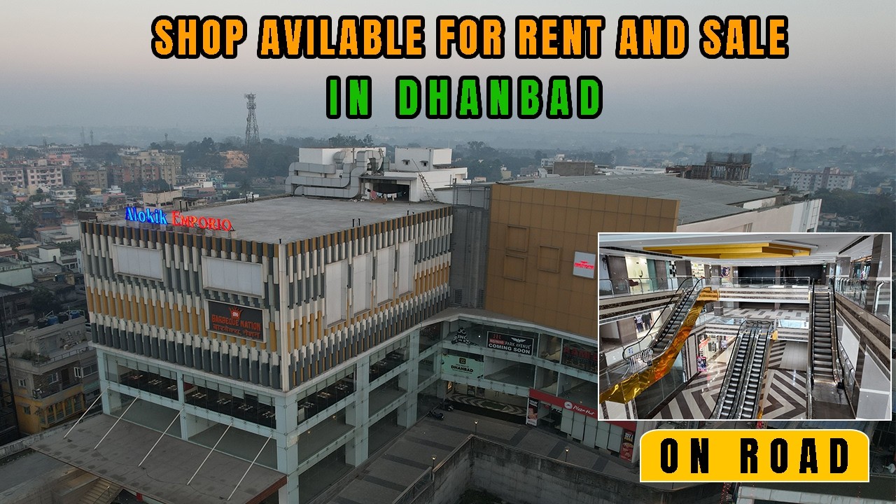 shop avilable for sell and for rent in dhanbad || on road || Dhanbad Jharkhand