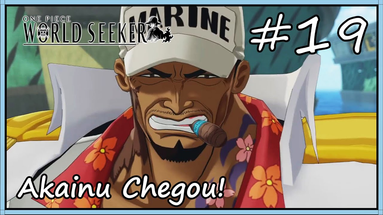 One Piece World Seeker 19 Akainu Chegou! YouTube