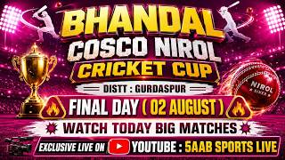 🔴 Live || Final Day || Bhandal Cosco Cricket Cup 2026 || Distt Gurdaspur  || 5aab Sports Live screenshot 4
