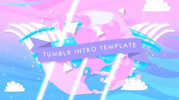 TRENDY TUMBLR INTRO TEMPLATE (NO TEXT)
