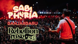 Full Concert REBELLION ROSE at Sabiphoria Banjarbaru 2023