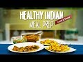 Healthy Indian Meal Prep Recipes for Lunch &amp; Dinner (Calories Included) | Joanna Soh