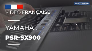 Yamaha PSR SX-900 : Présentation